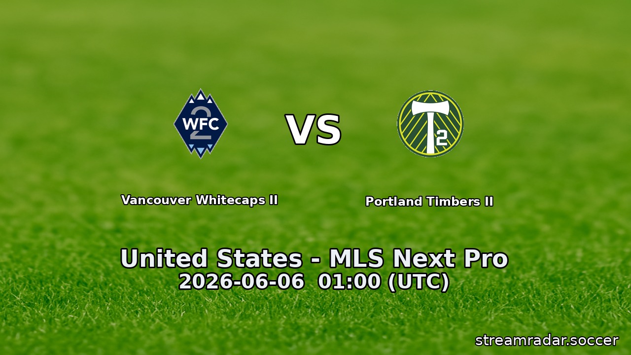 Vancouver Whitecaps II vs Portland Timbers II