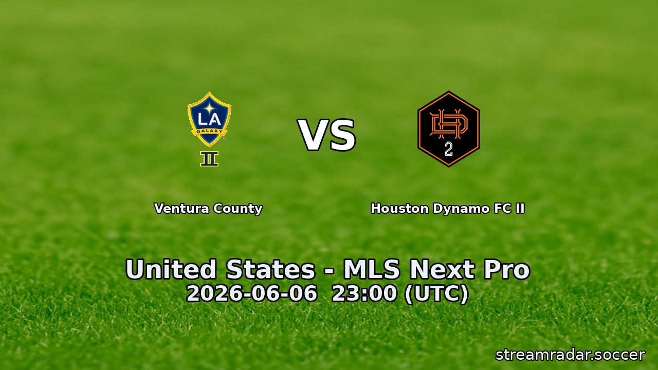 Ventura County vs Houston Dynamo FC II