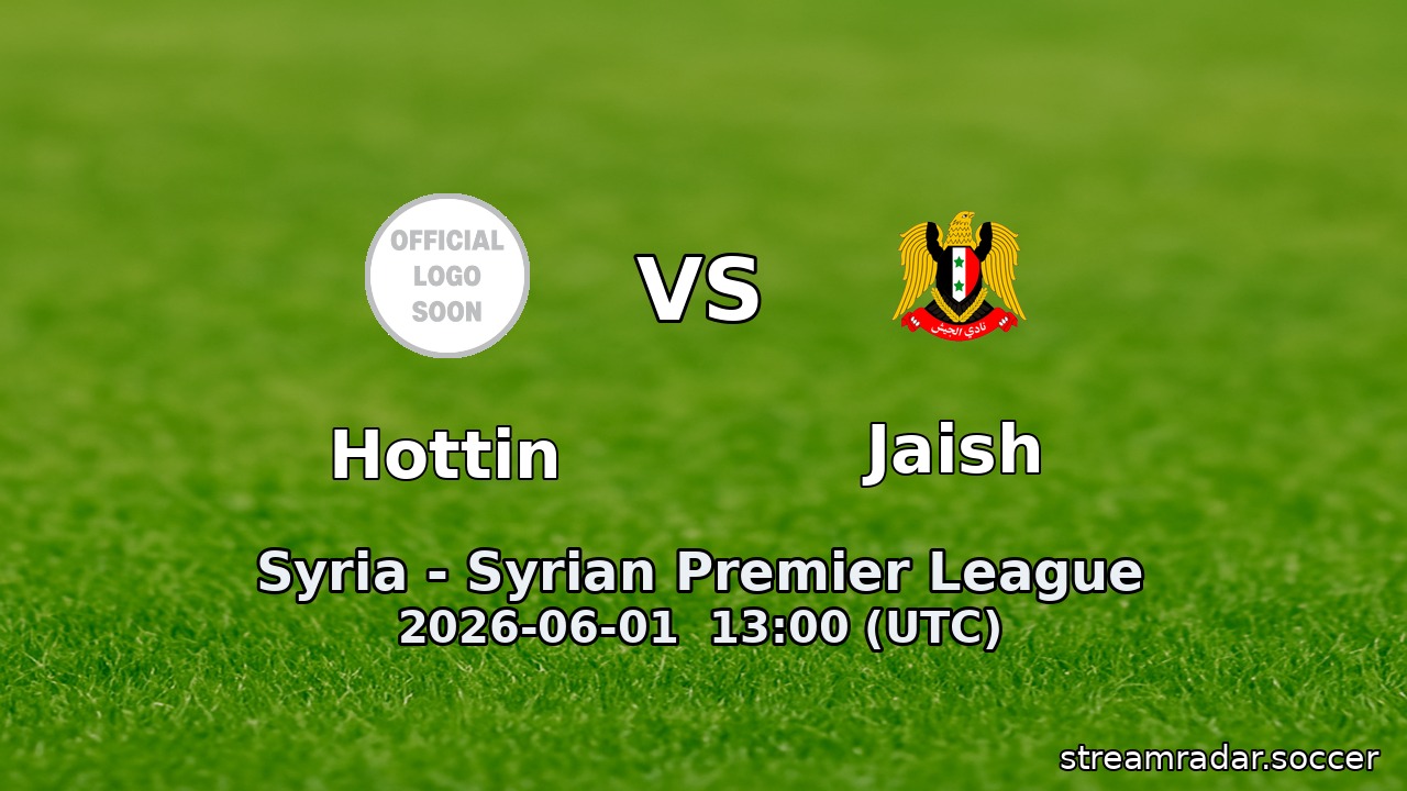 Hottin vs Jaish