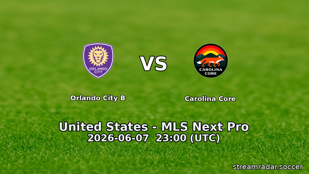 Orlando City B vs Carolina Core