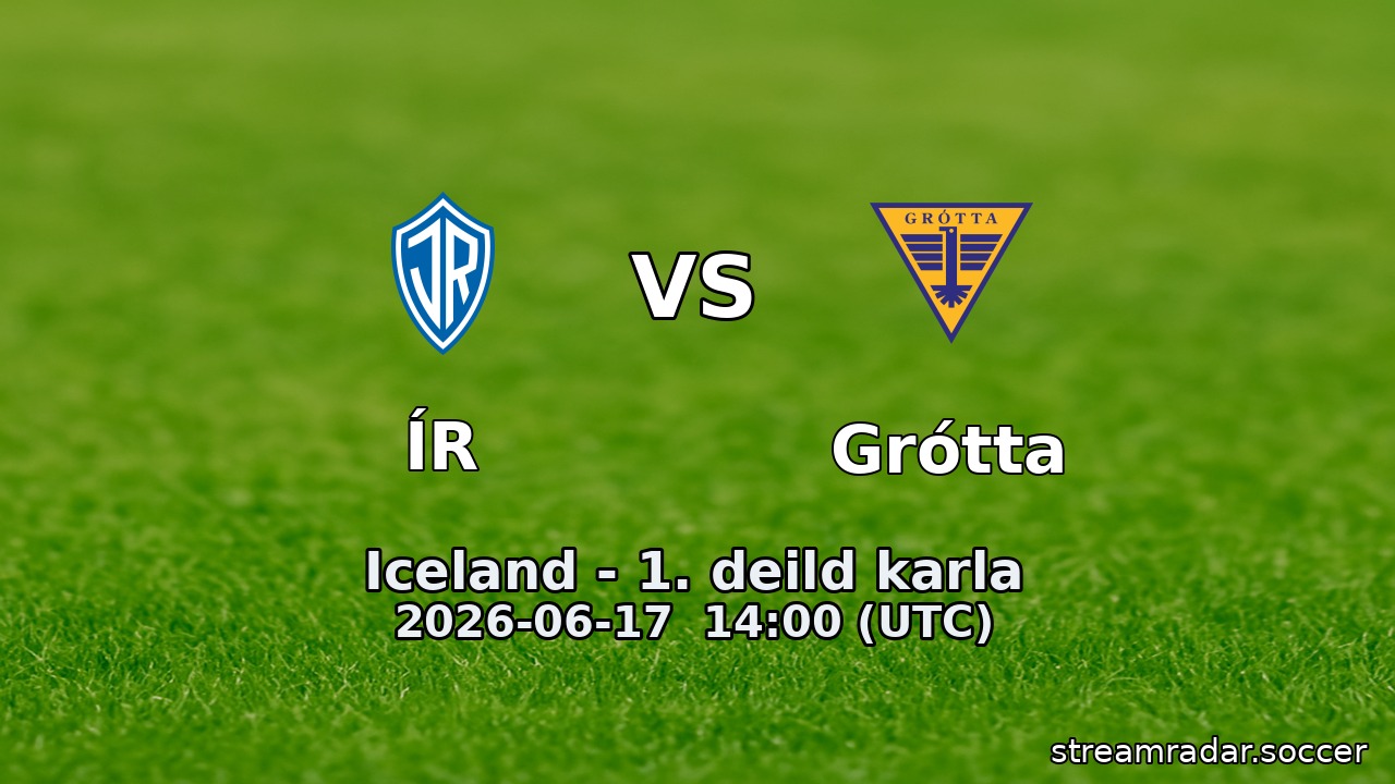 ÍR vs Grótta