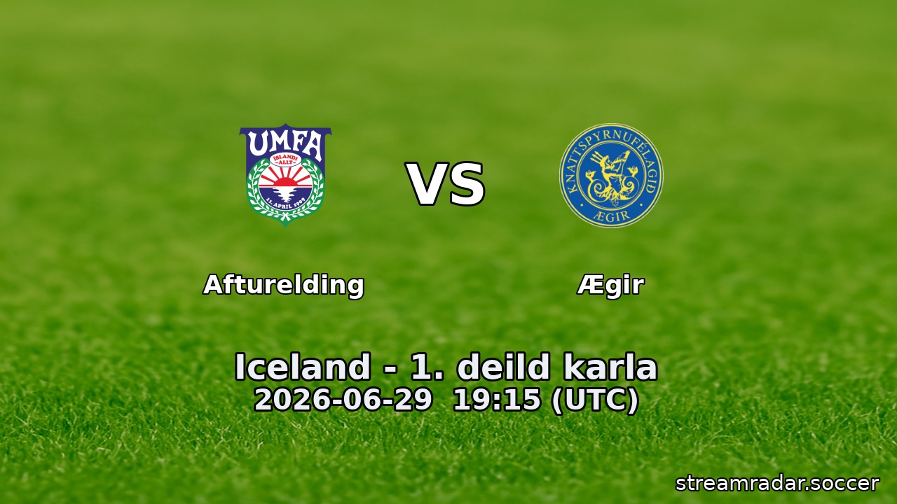 Afturelding vs Ægir