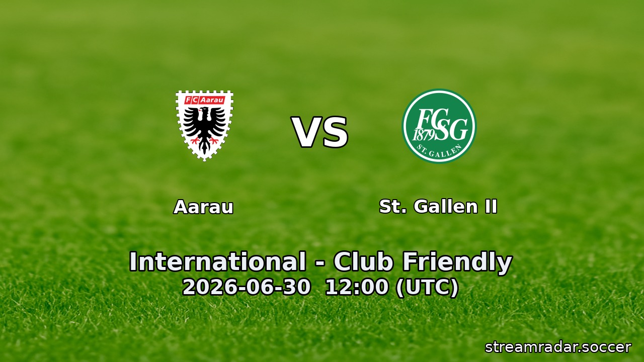 Aarau vs St. Gallen II