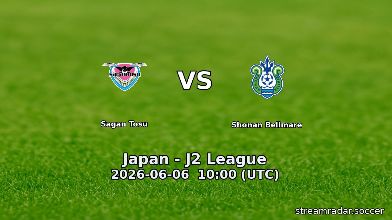 Sagan Tosu vs Shonan Bellmare