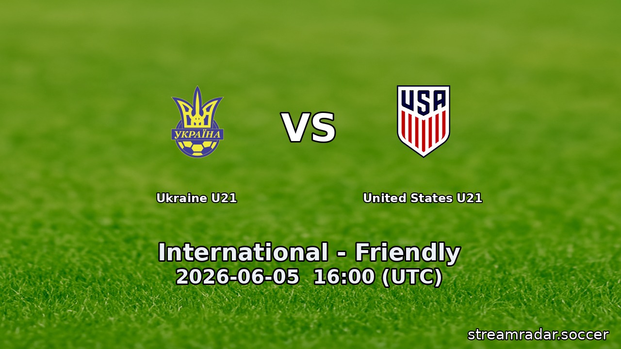 Ukraine U21 vs United States U21