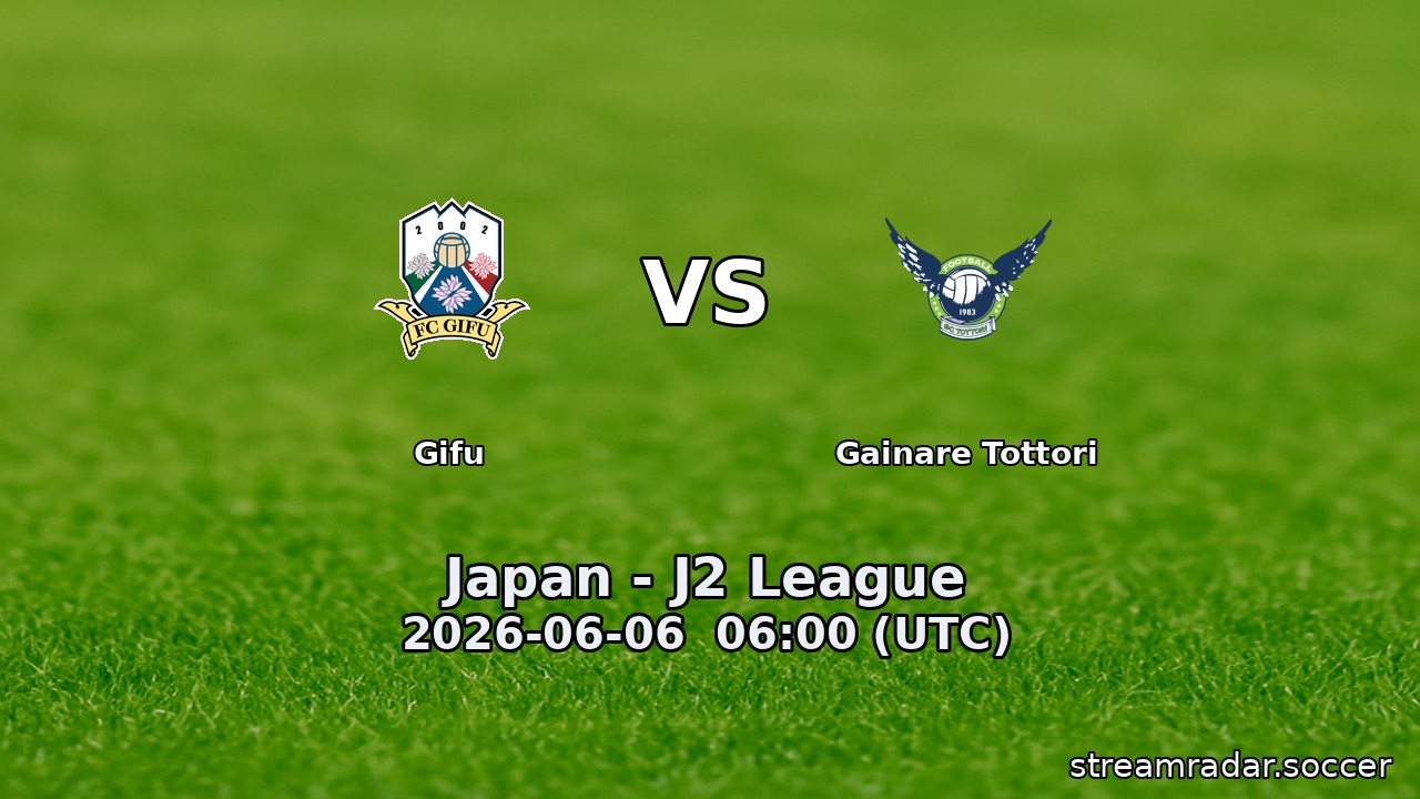 Gifu vs Gainare Tottori