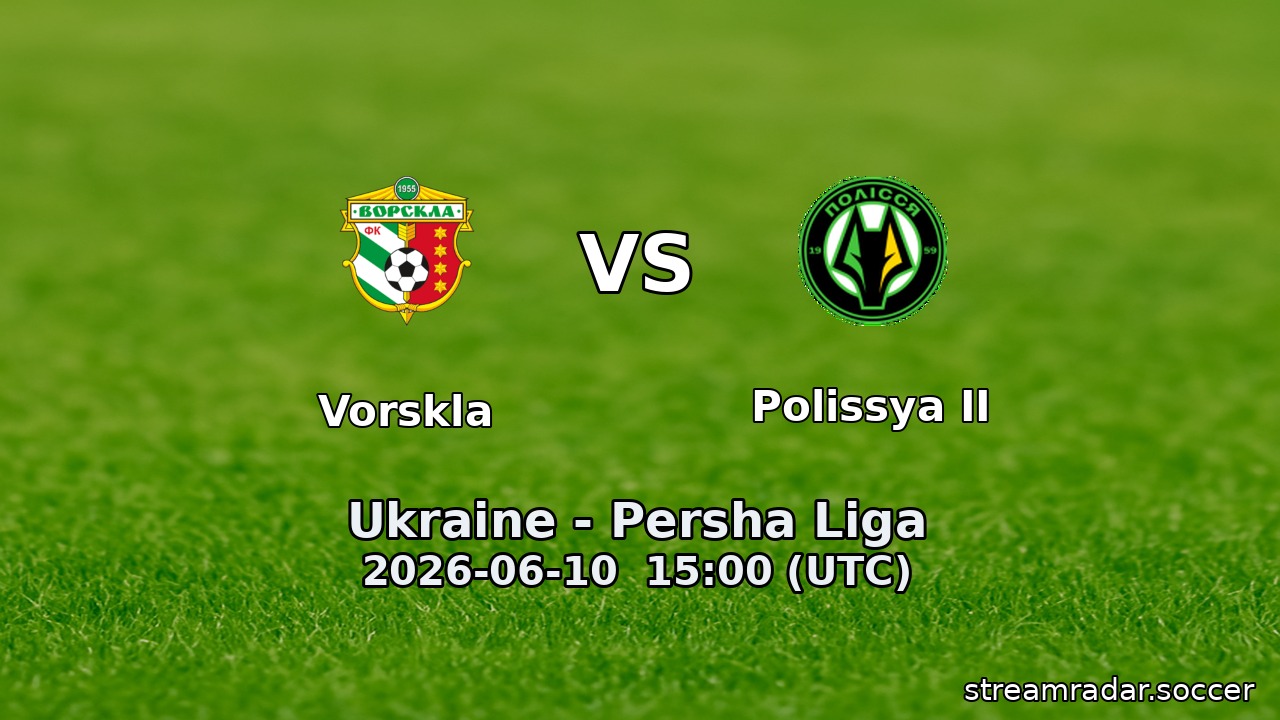 Vorskla vs Polissya II