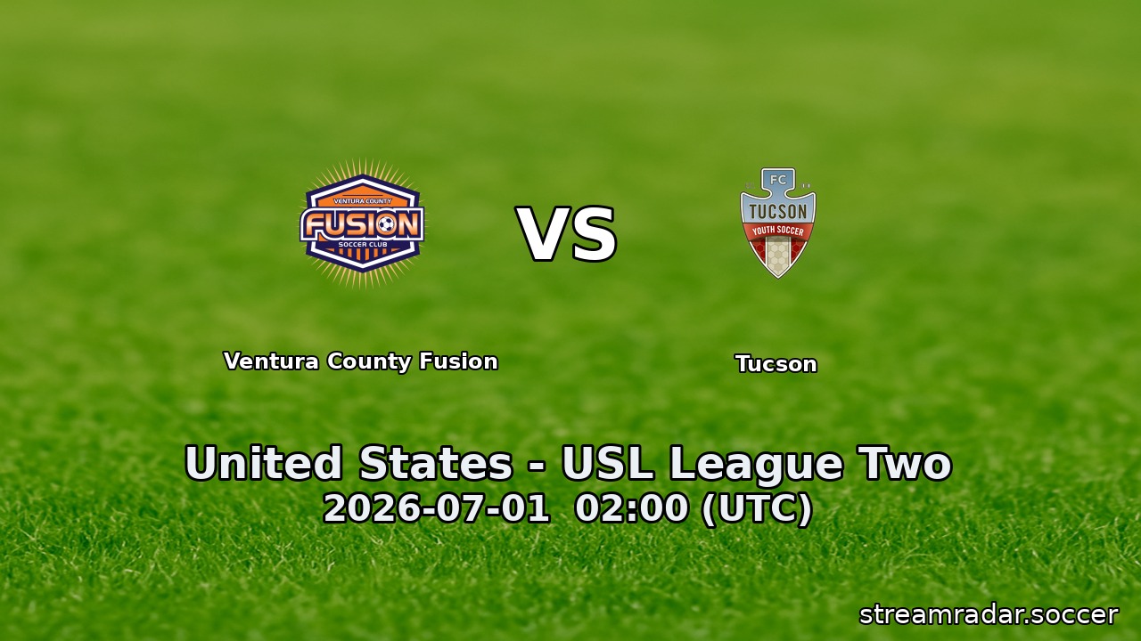 Ventura County Fusion vs Tucson