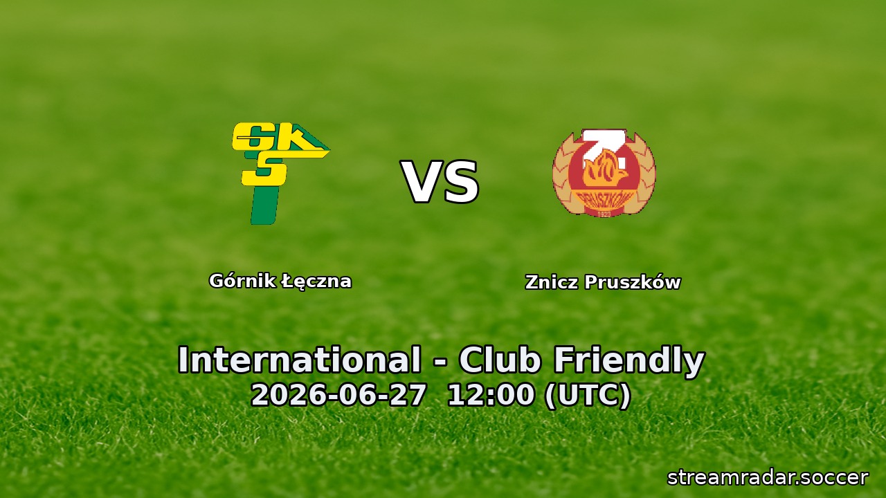 Górnik Łęczna vs Znicz Pruszków