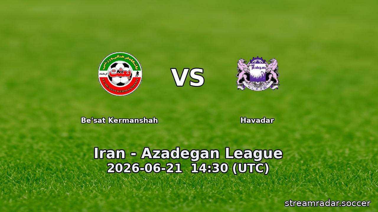 Be'sat Kermanshah vs Havadar