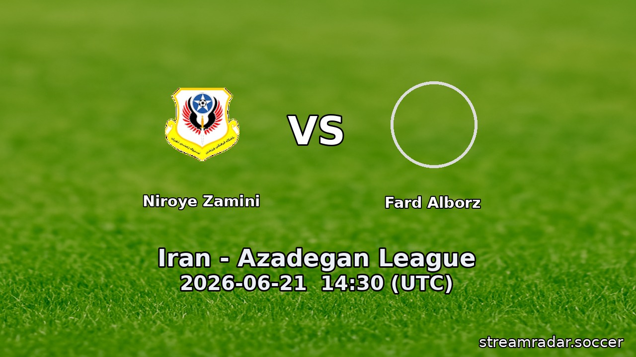 Niroye Zamini vs Fard Alborz