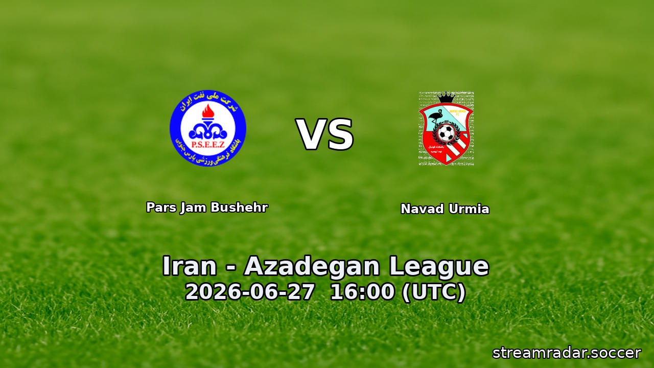Pars Jam Bushehr vs Navad Urmia