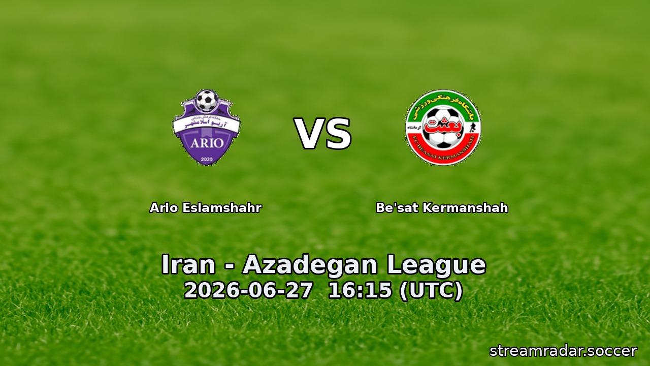 Ario Eslamshahr vs Be'sat Kermanshah
