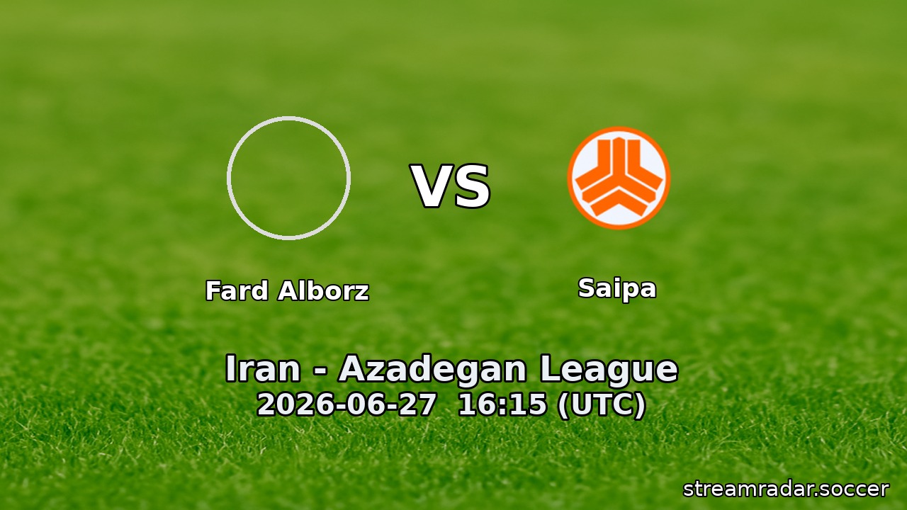 Fard Alborz vs Saipa
