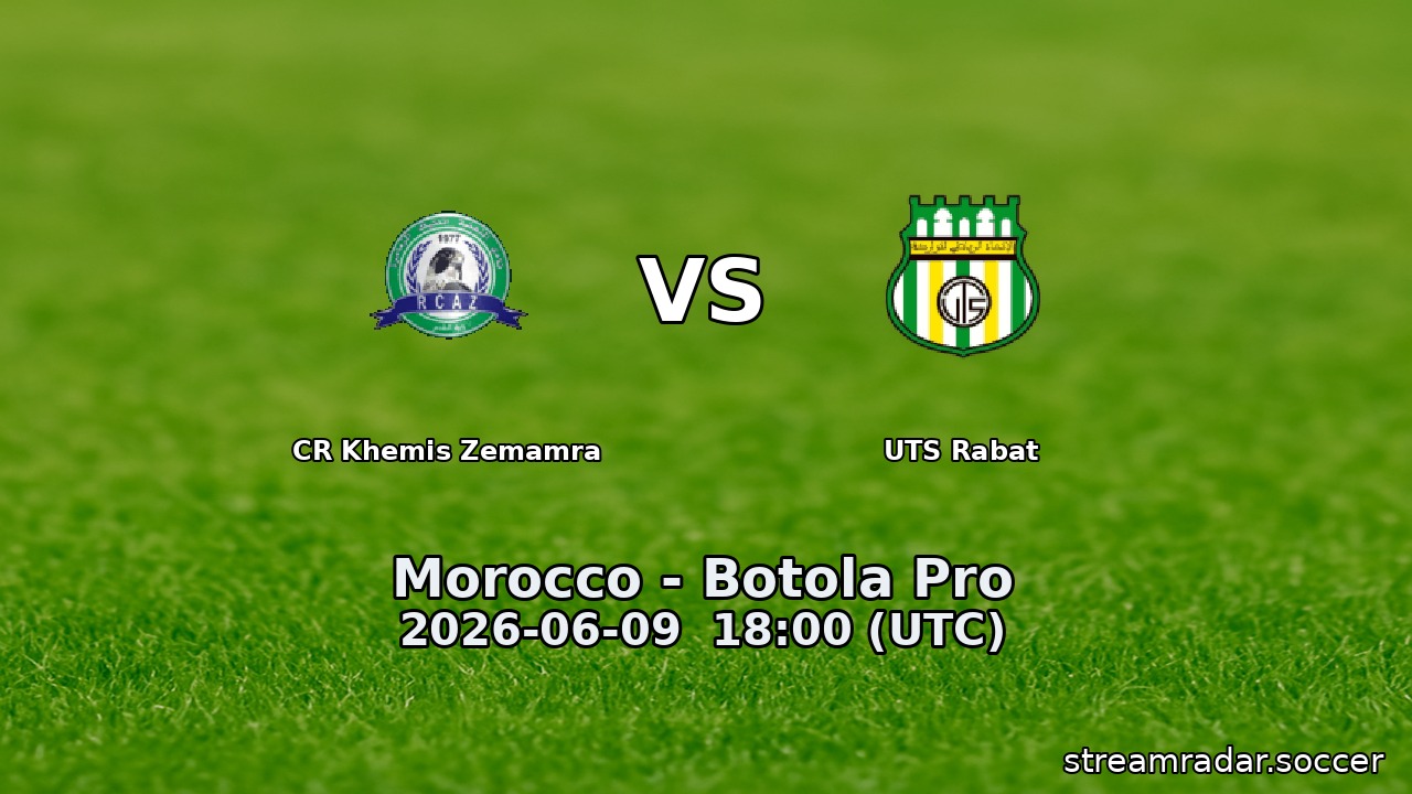 CR Khemis Zemamra vs UTS Rabat
