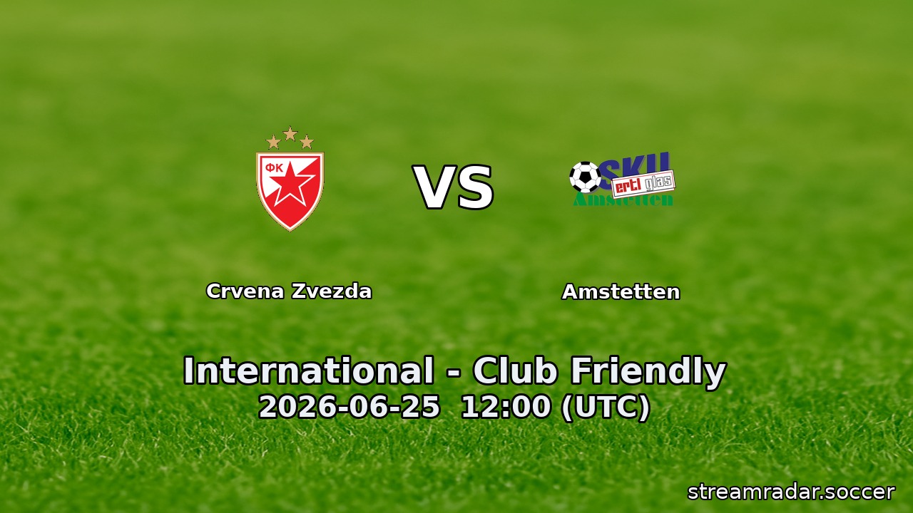 Crvena Zvezda vs Amstetten