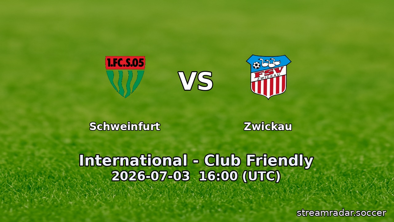 Schweinfurt vs Zwickau