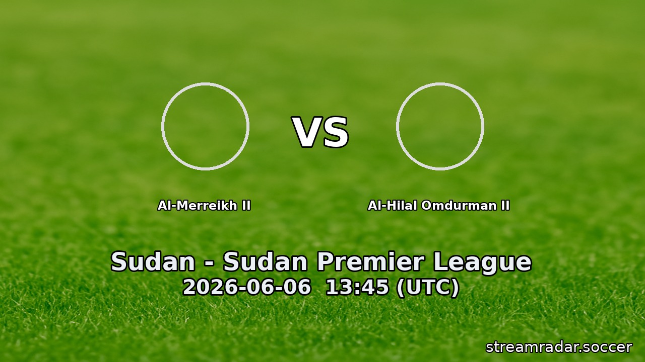 Al-Merreikh II vs Al-Hilal Omdurman II