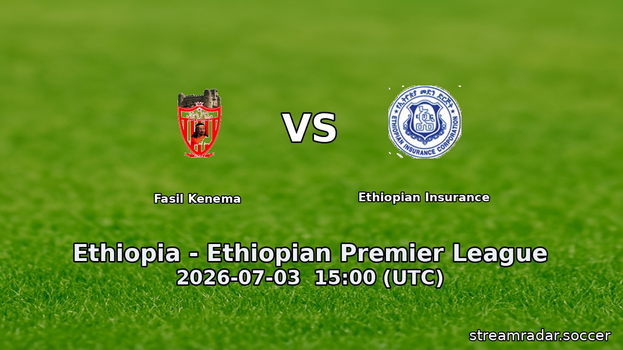 Fasil Kenema vs Ethiopian Insurance