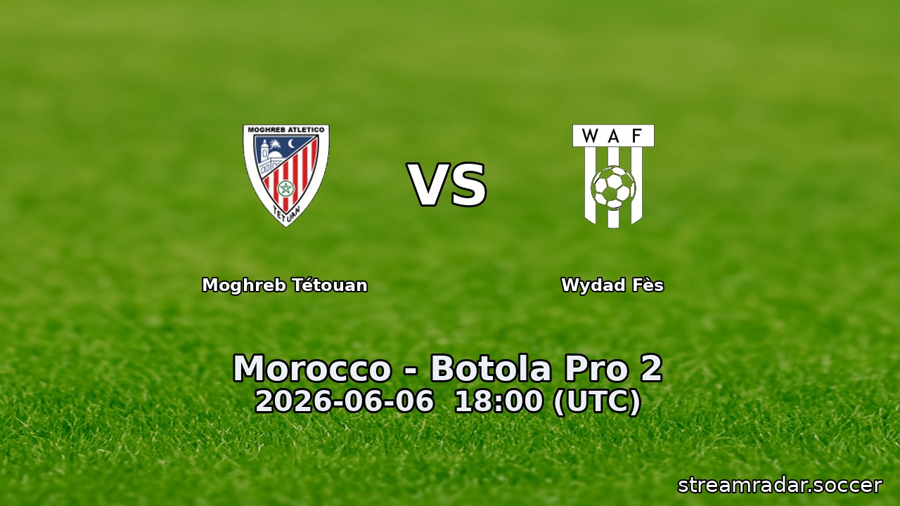 Moghreb Tétouan vs Wydad Fès