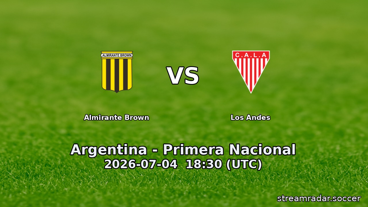 Almirante Brown vs Los Andes