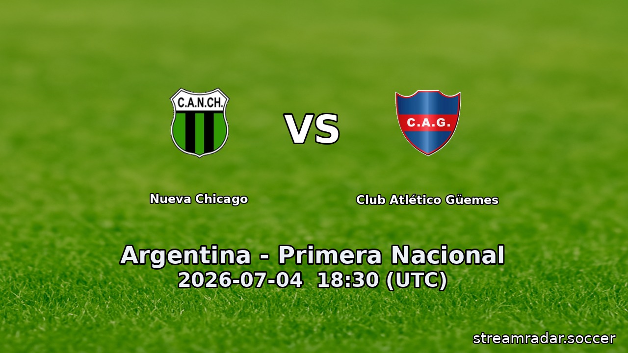 Nueva Chicago vs Club Atlético Güemes