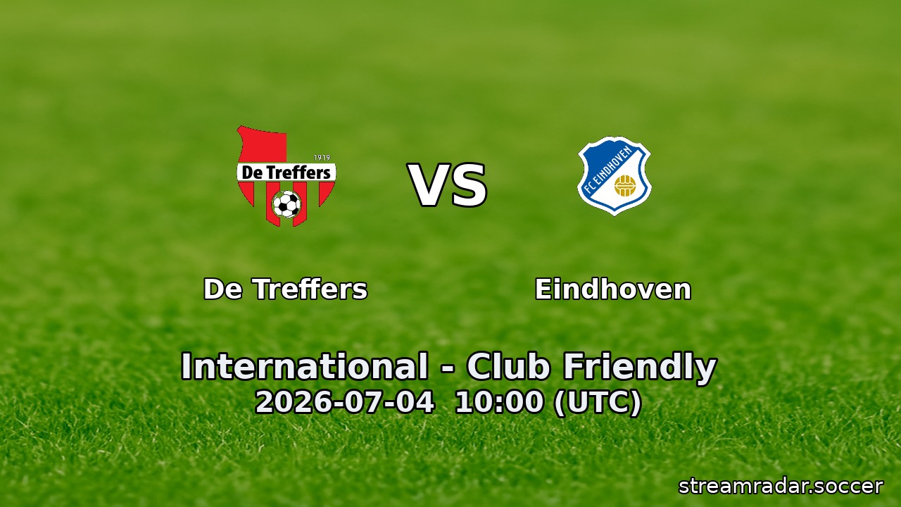 De Treffers vs Eindhoven