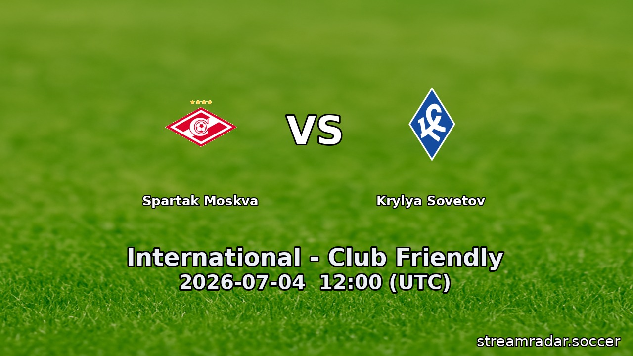 Spartak Moskva vs Krylya Sovetov
