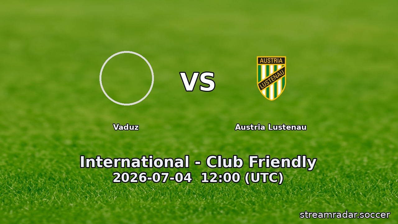 Vaduz vs Austria Lustenau