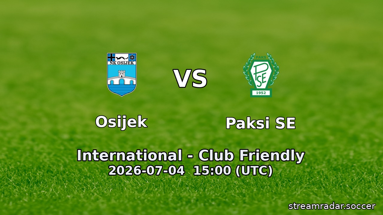 Osijek vs Paksi SE