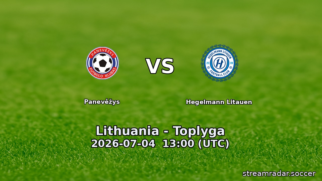 Panevėžys vs Hegelmann Litauen