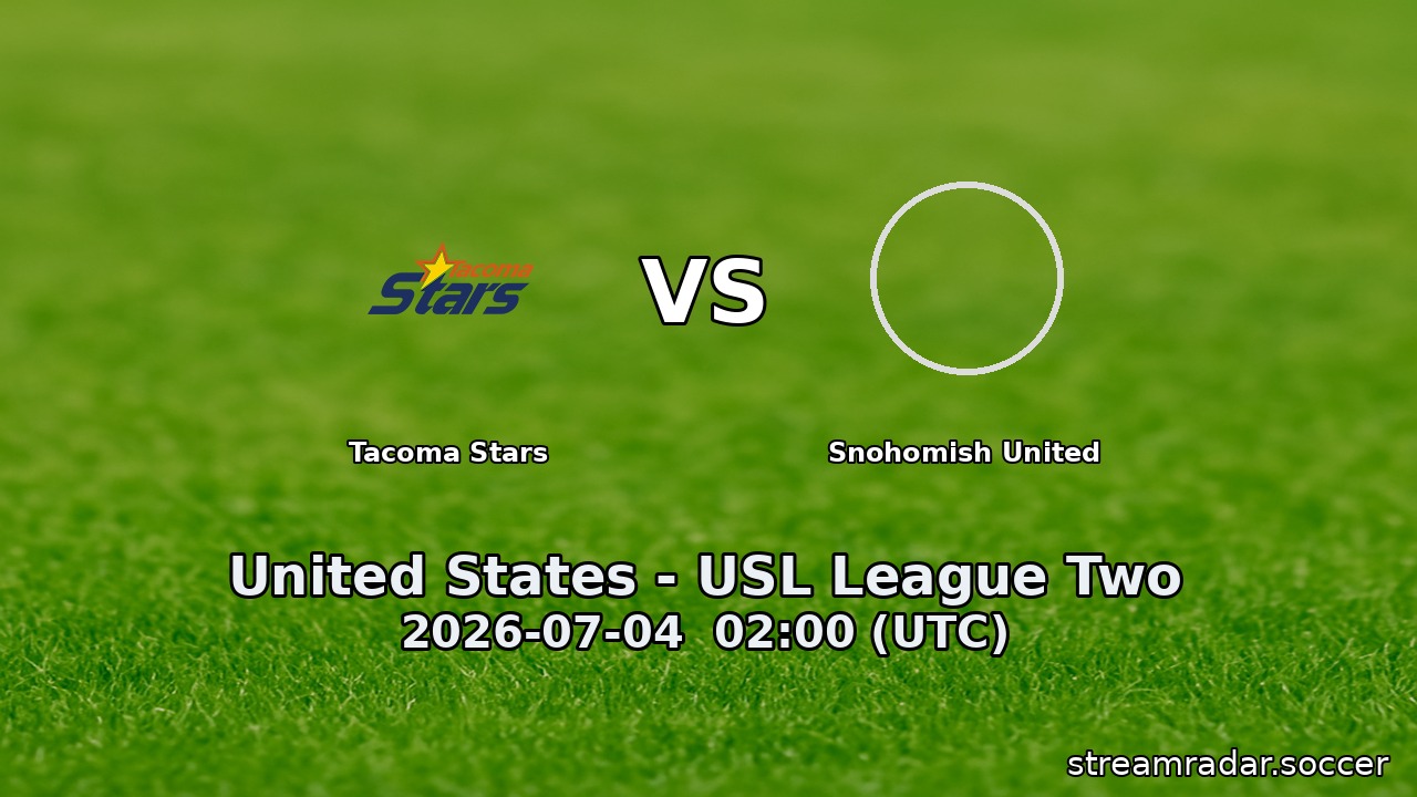 Tacoma Stars vs Snohomish United