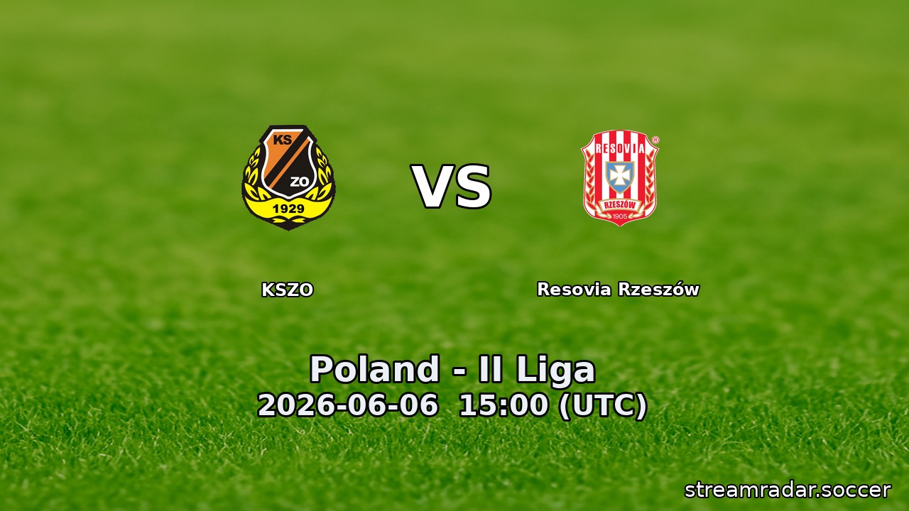 KSZO vs Resovia Rzeszów