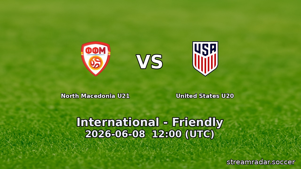 North Macedonia U21 vs United States U20