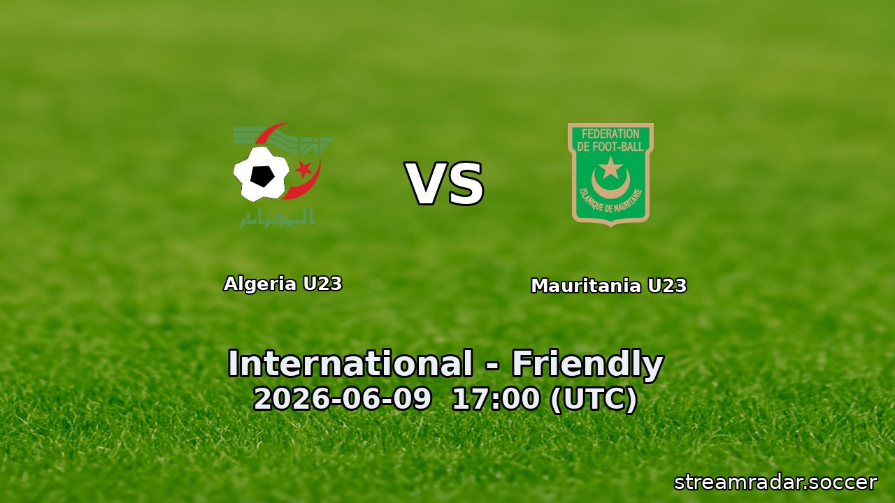 Algeria U23 vs Mauritania U23