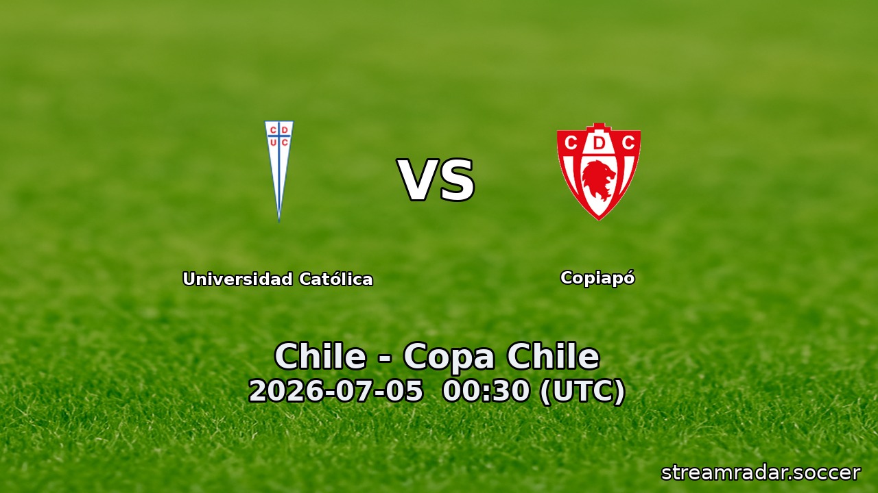 Universidad Católica vs Copiapó