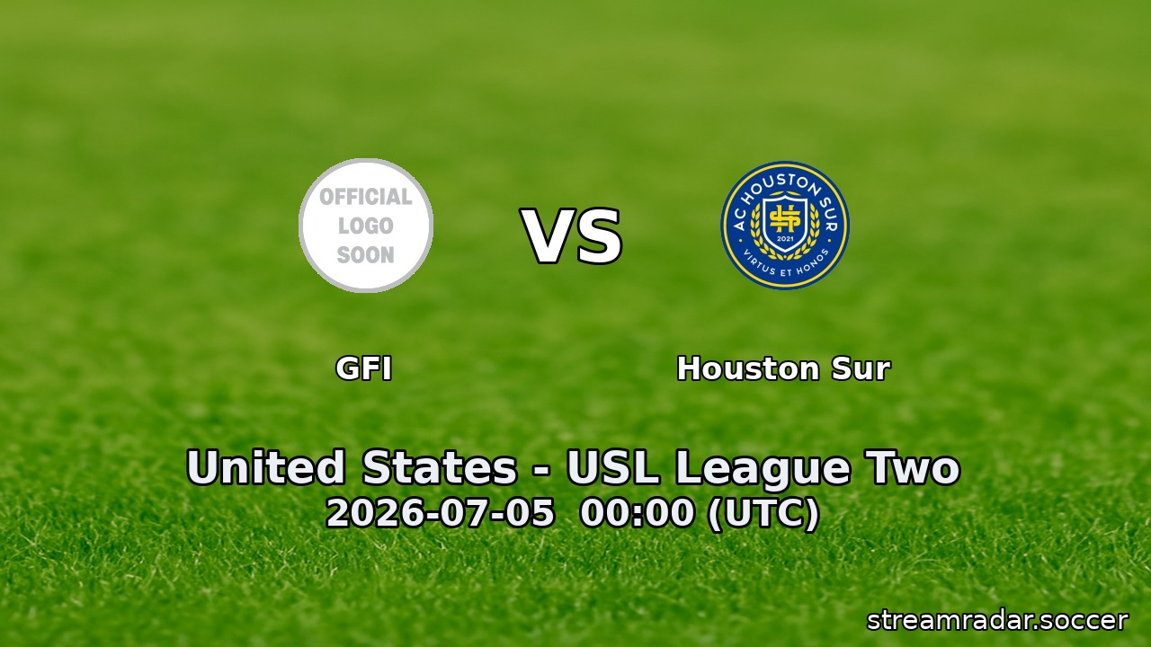 GFI vs Houston Sur