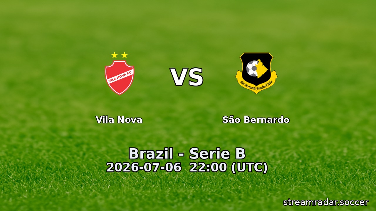 Vila Nova vs São Bernardo