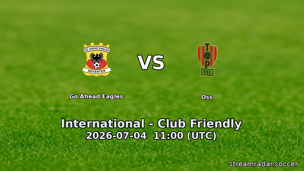Go Ahead Eagles vs Oss