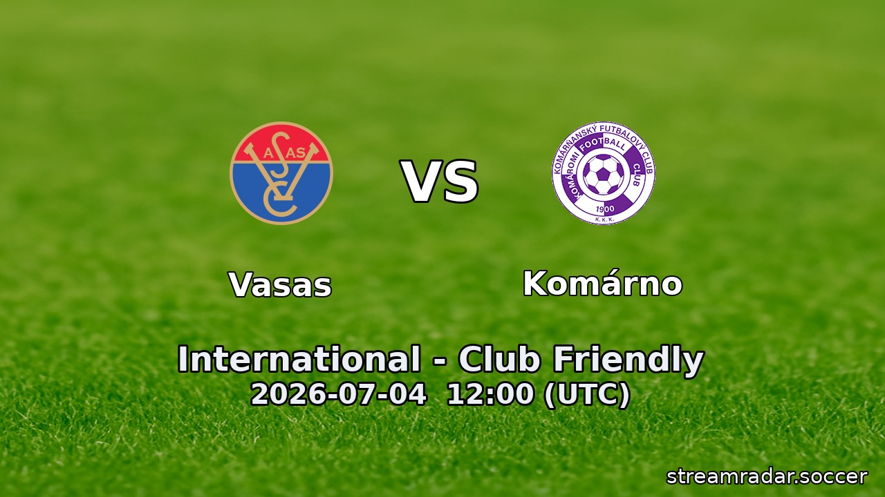 Vasas vs Komárno
