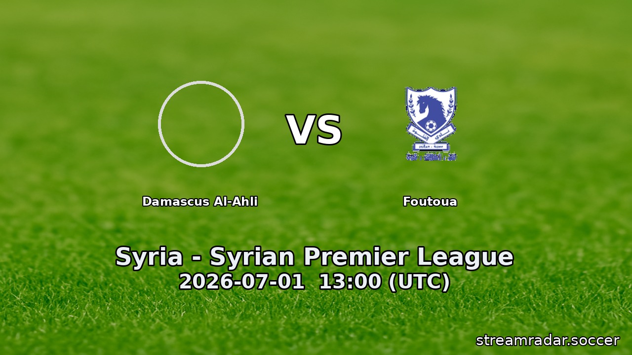 Damascus Al-Ahli vs Foutoua