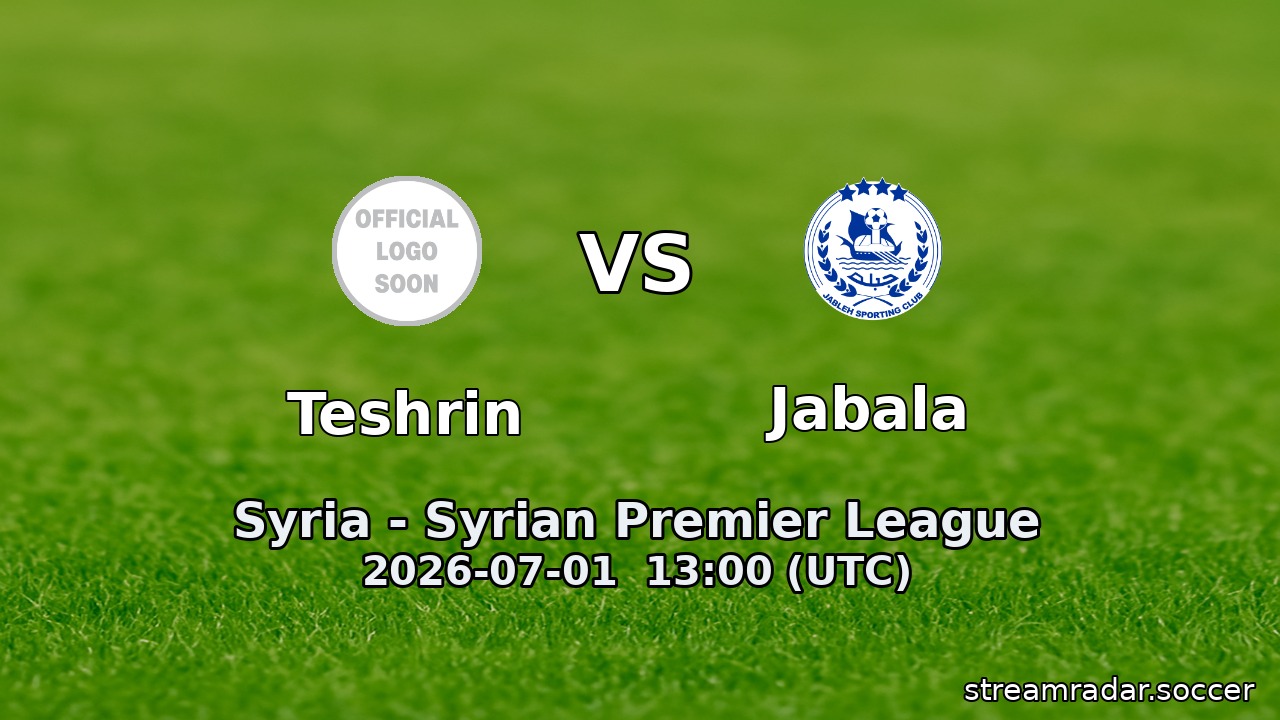 Teshrin vs Jabala