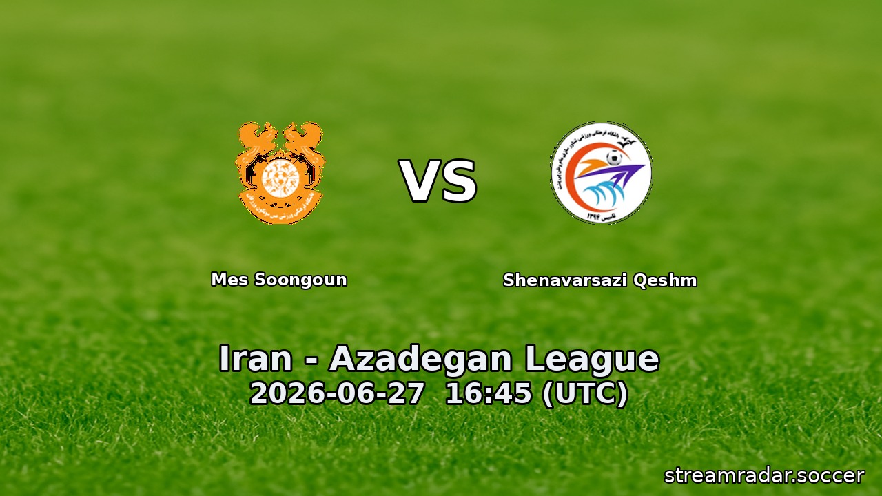Mes Soongoun vs Shenavarsazi Qeshm