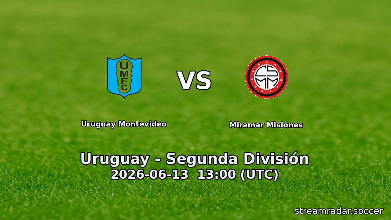 Uruguay Montevideo vs Miramar Misiones
