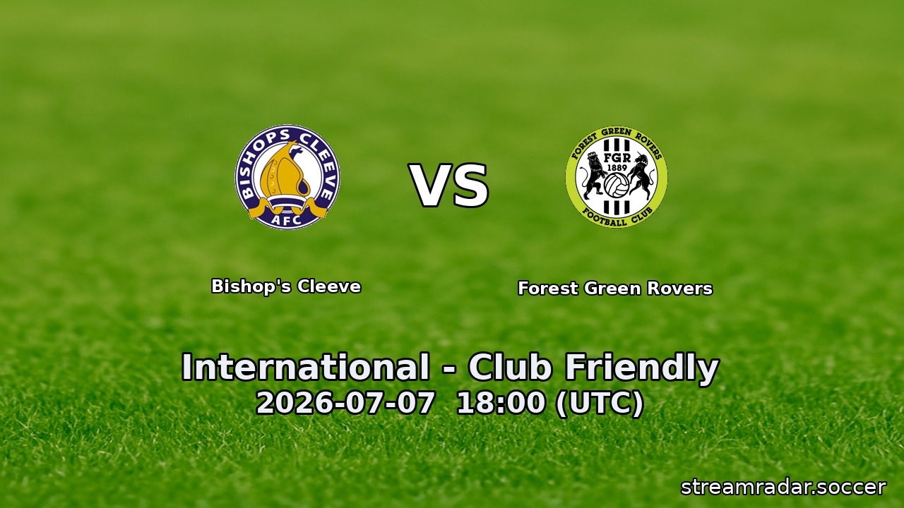 Bishop's Cleeve vs Forest Green Rovers