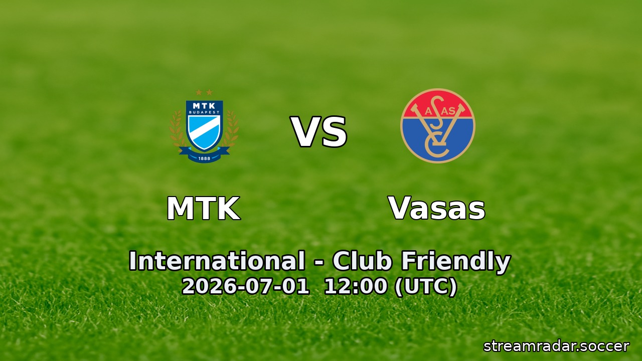 MTK vs Vasas