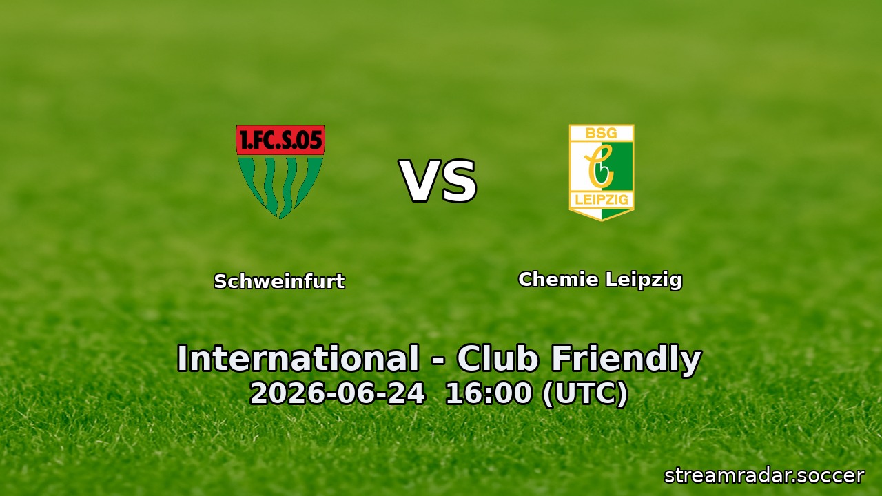 Schweinfurt vs Chemie Leipzig
