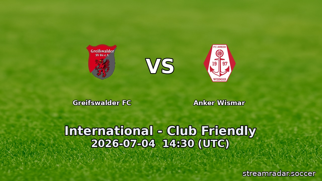 Greifswalder FC vs Anker Wismar