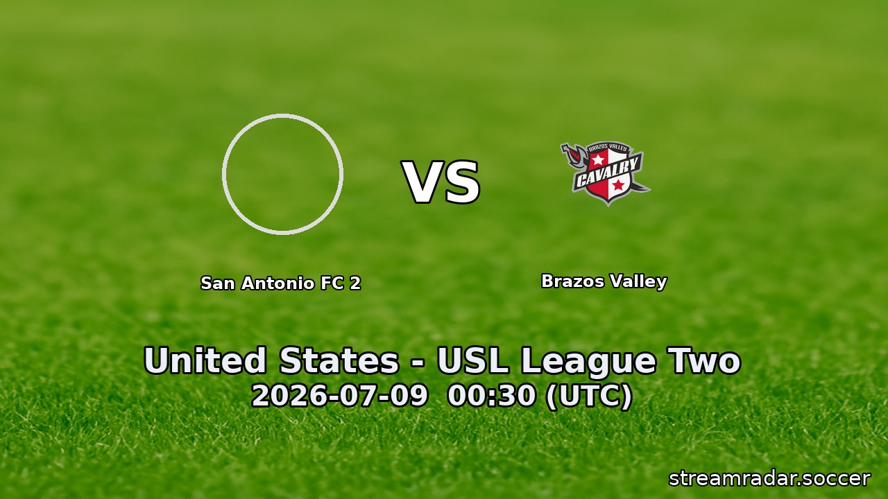 San Antonio FC 2 vs Brazos Valley