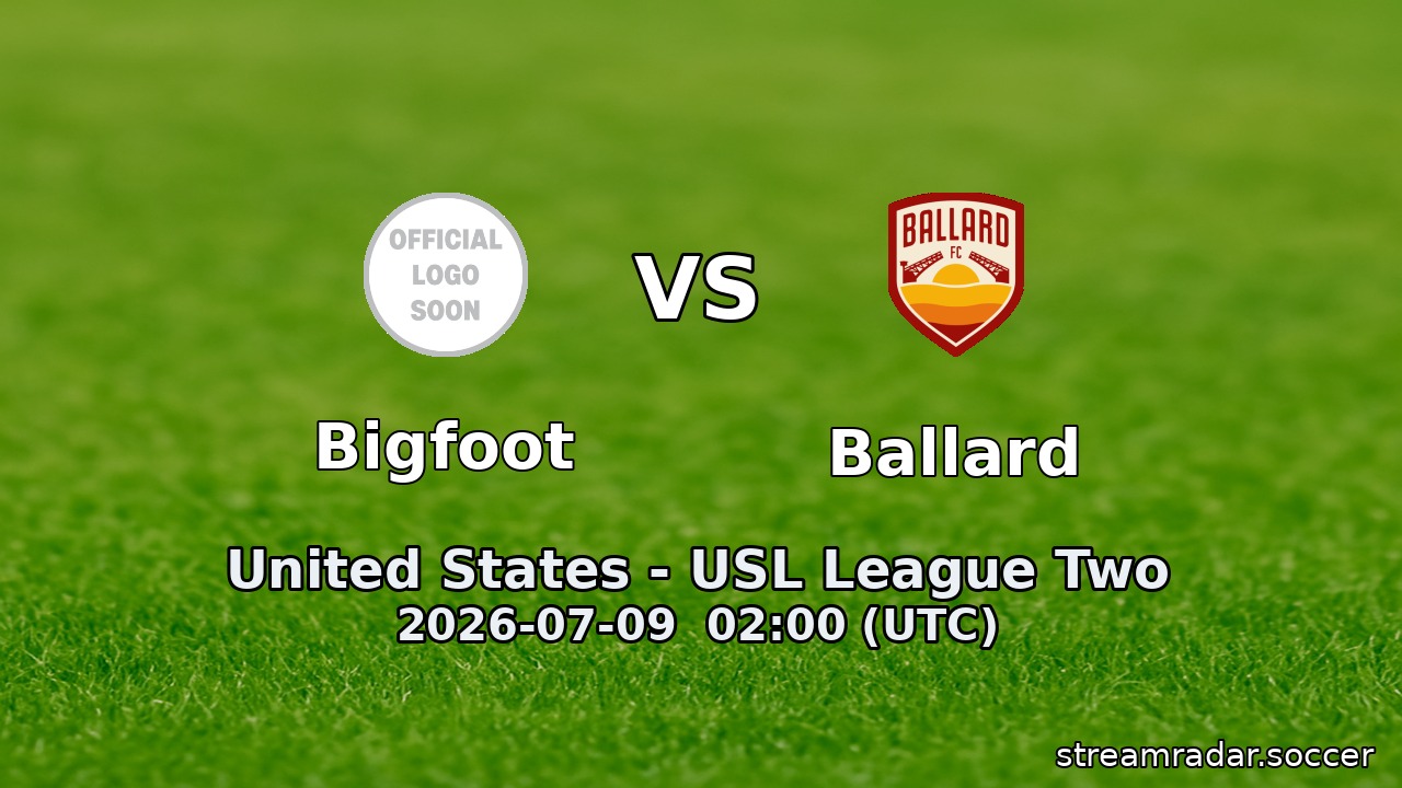 Bigfoot vs Ballard
